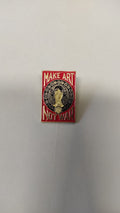 INSIGNE PACIFISTE/MAKE ART NOT WAR